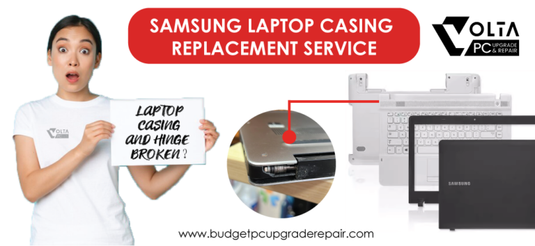 Samsung Laptop Case Replacement Service in Singapore